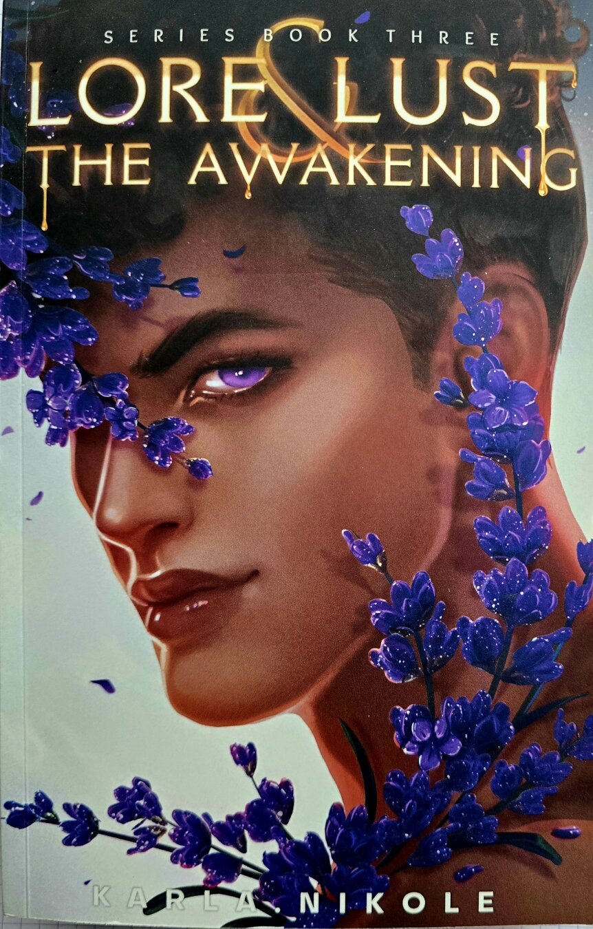 Lore & Lust book three by Karla Nikole