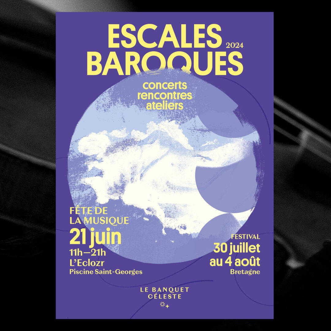 Affiche du festival Escales Baroques : l'affiche se compose autour d'un grand rond central dans lequel se mélangent plusieurs textures. Une forme blanche se dégage, représentant la Bretagne. Le fond est violet et les textes jaunes.