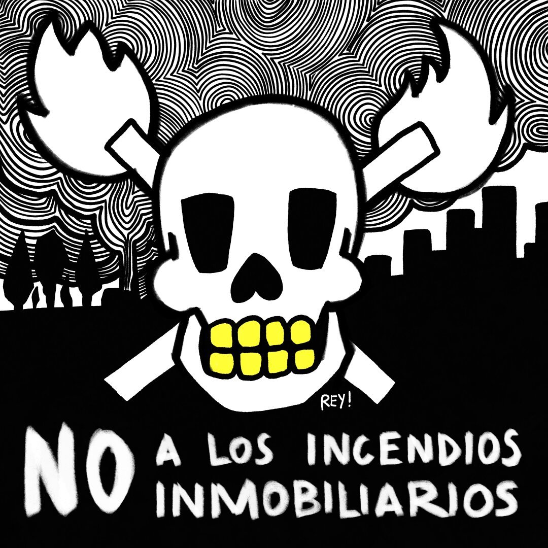 Calavera, antorchas y arboles quemándose para permitir el negocio inmobiliario.