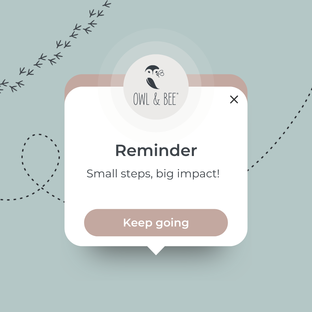 Positive mindset message from Owl & Bee