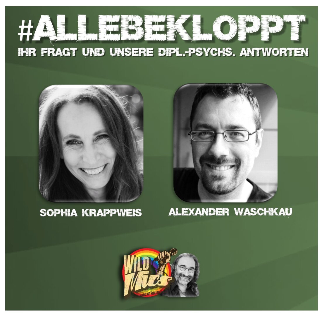 Grafische Ankündigung des Livestreams #allebekloppt  Ihr fragt und unsere Dipl.-Psychs antworten, mit Sophia Krappweis und Alexander Waschkau um 20:00 twitch.tv/wildmics