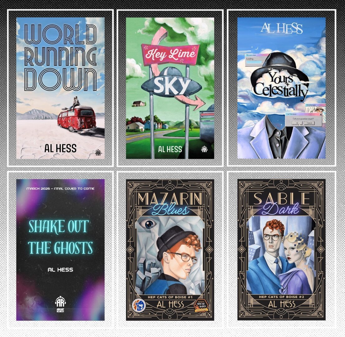 Six covers of science fiction books by author Al Hess: World Running Down, Key Lime Sky, Yours Celestially, Shake Out the Ghosts, Mazarin Blues, and Sable Dark. All of them are painted by Al Hess.