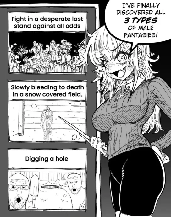 A manga-style comic panel showing a female character with light hair enthusiastically declaring she's discovered all three types of male fantasies. The left side shows three panels depicting: warriors fighting in a desperate battle, a lone figure bleeding in a snowy field, and two men's shocked reactions to someone digging a hole.