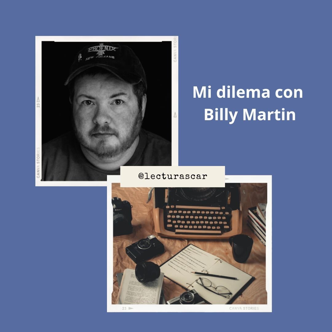 Fondo azul
Arriba a la izquierda aparece la foto en blanco y negro del rostro del escritor Billy Martin
A la derecha de dicha foto escrito en ketras gruesas en blanco 