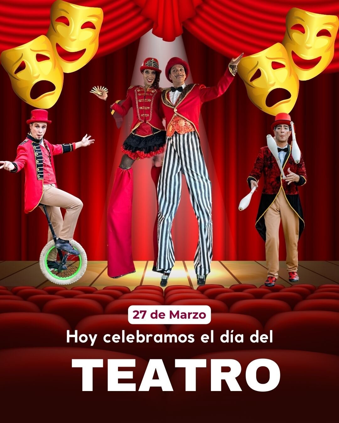 "Four circus performers in striking costumes celebrate March 27th, World Theatre Day, on a theatrical stage with red curtains and comedy-tragedy masks."