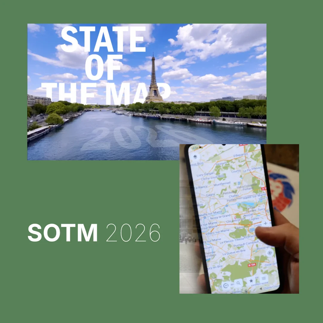 Picture of Paris with river with text 2026. Picture of CoMaps being used on a phone. Text SOTM 2026