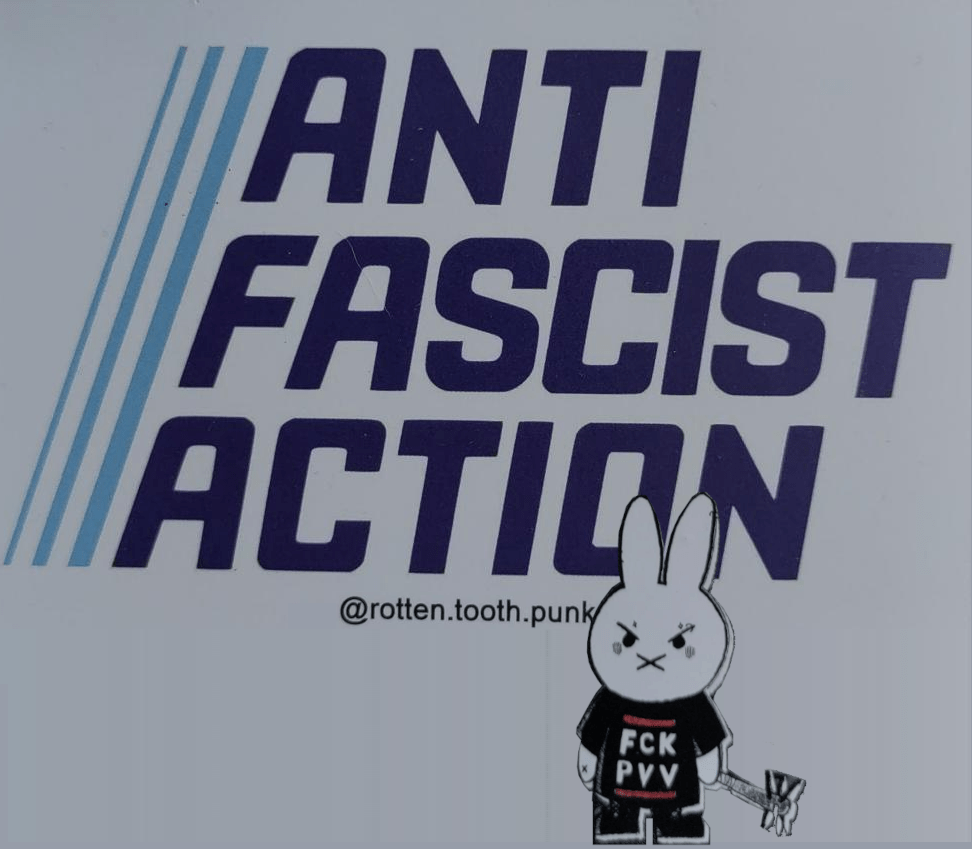 Het logo van de Action bewerkt zodat er Anti Fascist Action staat. Op de voorgrond een boze Nijntje met een Fuck PVV t-shirt aan en een knuppel met spikes in haar hand.