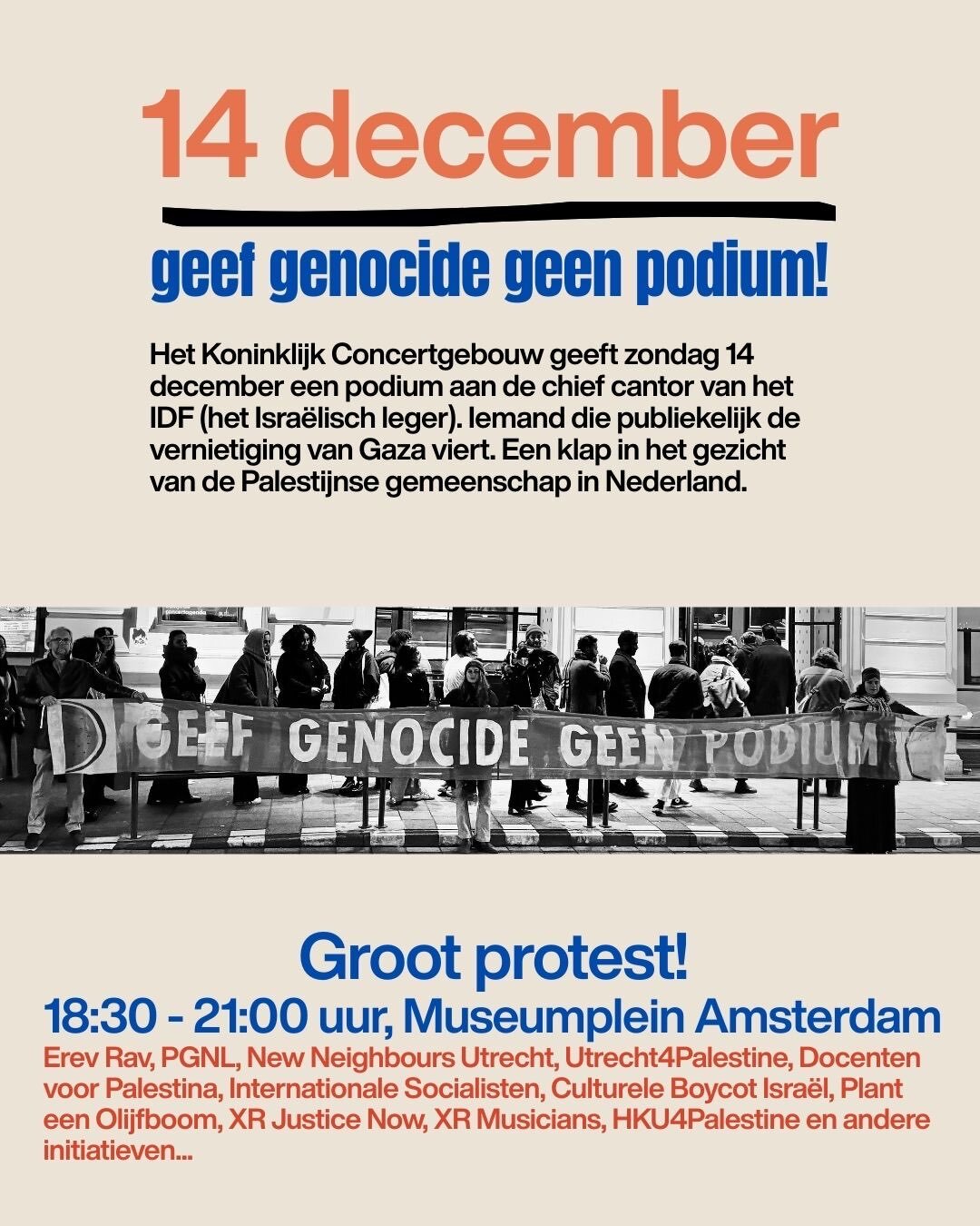 14 december: Geef genocide geen podium!
Protest tegen het optreden van chef cantor van het IDF. 18:30-21:00, Museumplein Amsterdam